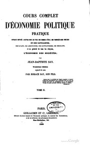 Cover of: Cours complet d'économie politique pratique by Jean Baptiste Say