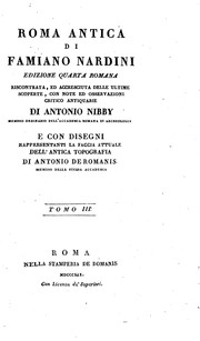 Cover of: Roma antica di Famiano Nardini: riscontrata, ed accresciuta delle ultime scoperte, con note ed ...