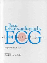 Cover of: Basic Electrocardiography by Stephen Scheidt, Jay A. Erlebacher