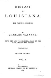 Cover of: History of Louisiana. by Gayarré, Charles