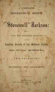 Cover of: A complete biographical sketch of "Stonewall" Jackson by Charles Hallock