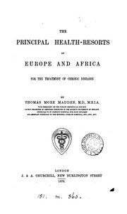 Cover of: The principal health-resorts of Europe and Africa for the treatment of chronic diseases