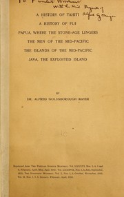Cover of: A history of Tahiti by Alfred Goldsborough Mayer