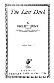 Cover of: The last ditch by Violet Hunt
