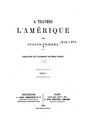 Cover of: À travers l'Amérique by Julius Fröbel