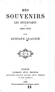 Cover of: Mes souvenirs: les boulevards de 1840-1870