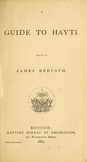 Cover of: A guide to Hayti. by Redpath, James
