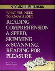 Cover of: What You Need to Know About Reading Comprehension and Speed, Skimming and Scanning, Reading for Pleasure (What You Need to Know About...) by Marcia J. Coman, Kathy L. Heavers