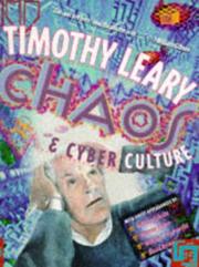 Cover of: Chaos & cyber culture by Timothy Leary