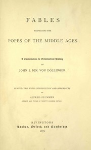 Cover of: Fables respecting the popes of the Middle Ages: a contribution to ecclesiastical history