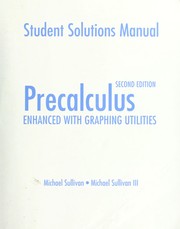 Cover of: Student solutions manual [for] Precalculus, enhanced with graphing utilities, 2nd ed.