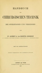 Cover of: Handbuch der chirurgischen Technik bei Operationen und Verbänden