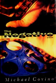 Cover of: The negative by Michael Covino