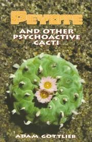 Cover of: Peyote and Other Psychoactive Cacti