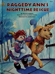 Cover of: Raggedy Ann's Nighttime Rescue by Eleanor Hudson