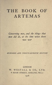 Cover of: The book of Artemas: concerning men, and the things that men did do, at the time when there was war