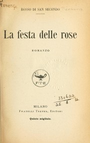 Cover of: La festa delle rose by Pier Maria Rosso di San Secondo