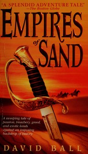 Cover of: Empires of sand by David W. Ball