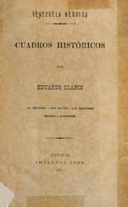 Cover of: Venezuela heroica by Eduardo Blanco