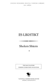 Cover of: Es likhṭiḳṭ by Sholem Shtern