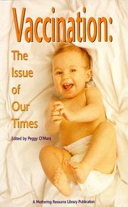Cover of: Vaccination by Peggy O'Mara