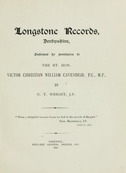 Cover of: Longstone records, Derbyshire ..