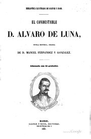 Cover of: El Condestable D. Alvaro de Luna: Novela histórica