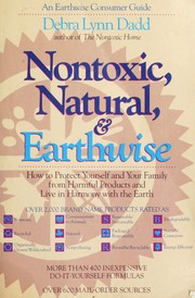 Cover of: Nontoxic, natural & earthwise by Debra Dadd-Redalia