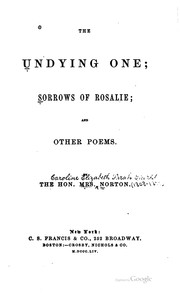 Cover of: The Undying One: Sorrows of Rosalie; and Other Poems