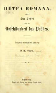 Cover of: Petra Romana: oder die Lehre von der Unfehlbarkeit des Pabstes