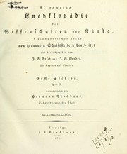 Cover of: Allgemeine Encyclopädie der Wissenschaften und Künste in alphabetischer Folge von genannten Schriftstellern