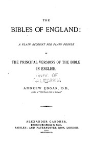 Cover of: The Bibles of England: A Plain Account for Plain People of the Principal ...