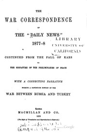 Cover of: The War Correspondence of the "Daily News," 1877-8, Continued from the Fall ...