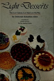 Cover of: Light desserts by Deborah Kidushim-Allen