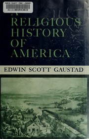 Cover of: A religious history of America. by Edwin S. Gaustad