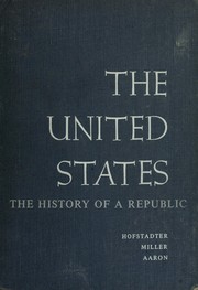 Cover of: The United States: the history of a republic