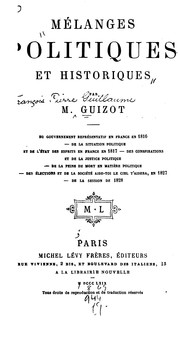 Cover of: Mélanges politiques et historiques by François Guizot