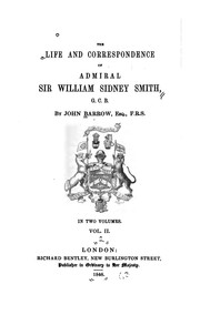 Cover of: The life and correspondence of Admiral Sir William Sidney Smith