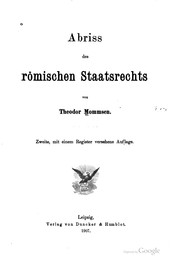 Cover of: Abriss des römischen Staatsrechts by Theodor Mommsen