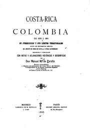Cover of: Costa-Rica y Colombia de 1573 á 1881