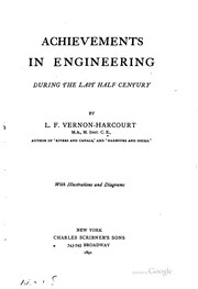 Cover of: Achievements in engineering during the last half century by Leveson Francis Vernon-Harcourt