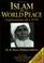 Cover of: Islam & world peace