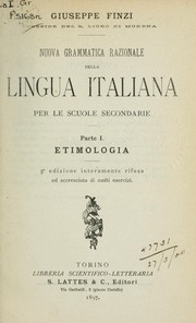 Cover of: Nuova grammatica razionale della lingua italiana per le scuole secondare