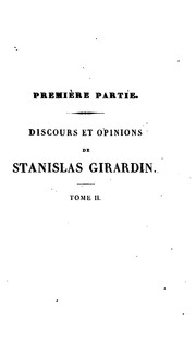 Cover of: Discours et Opinions, Journal et Souvenirs by Stanislas comte de Girardin