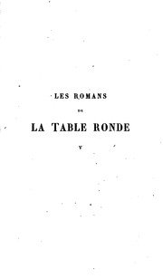 Cover of: Les romans de la Table ronde