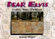 Dear Elvis by Daniel Wright