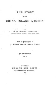 Cover of: The Story of the China Inland Mission by Mary Geraldine Guinness Taylor, James Hudson Taylor