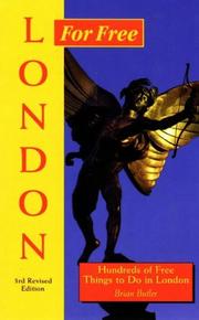 Cover of: London for free: hundred of free things to do in London