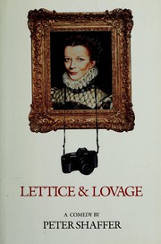 Cover of: Lettice & lovage by Peter Shaffer