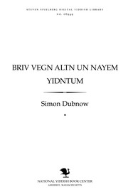 Cover of: Briṿ ṿegn alṭn un nayem Yidnṭum by Simon Dubnow